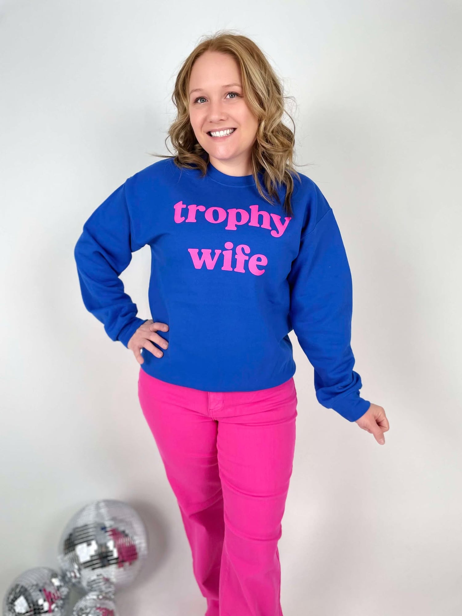 Trophy Wife Sweatshirt